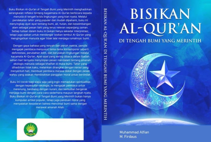 BISIKAN AL-QUR’AN DI TENGAH BUMI YANG MERINTIH