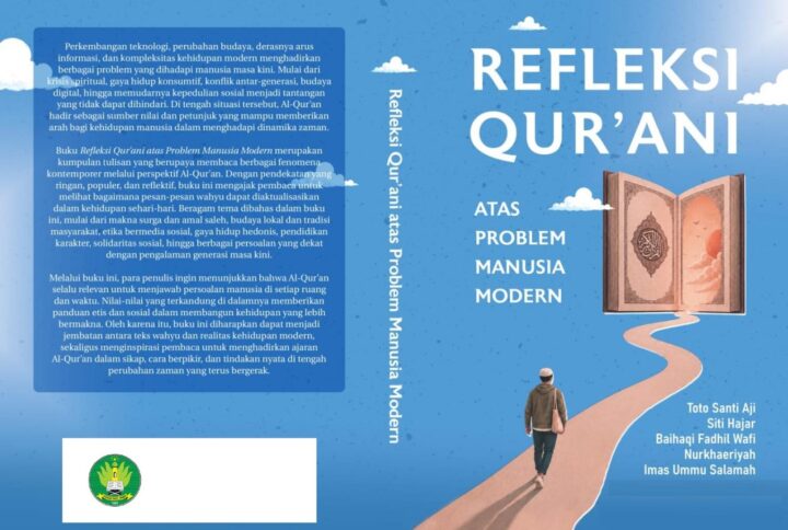 Refleksi Qur’ani atas Problem Manusia Modern